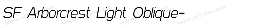 SF Arborcrest Light Oblique字体转换